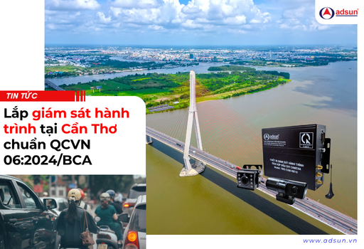 Lắp giám sát hành trình tại Cần Thơ chuẩn QCVN 06:2024/BCA