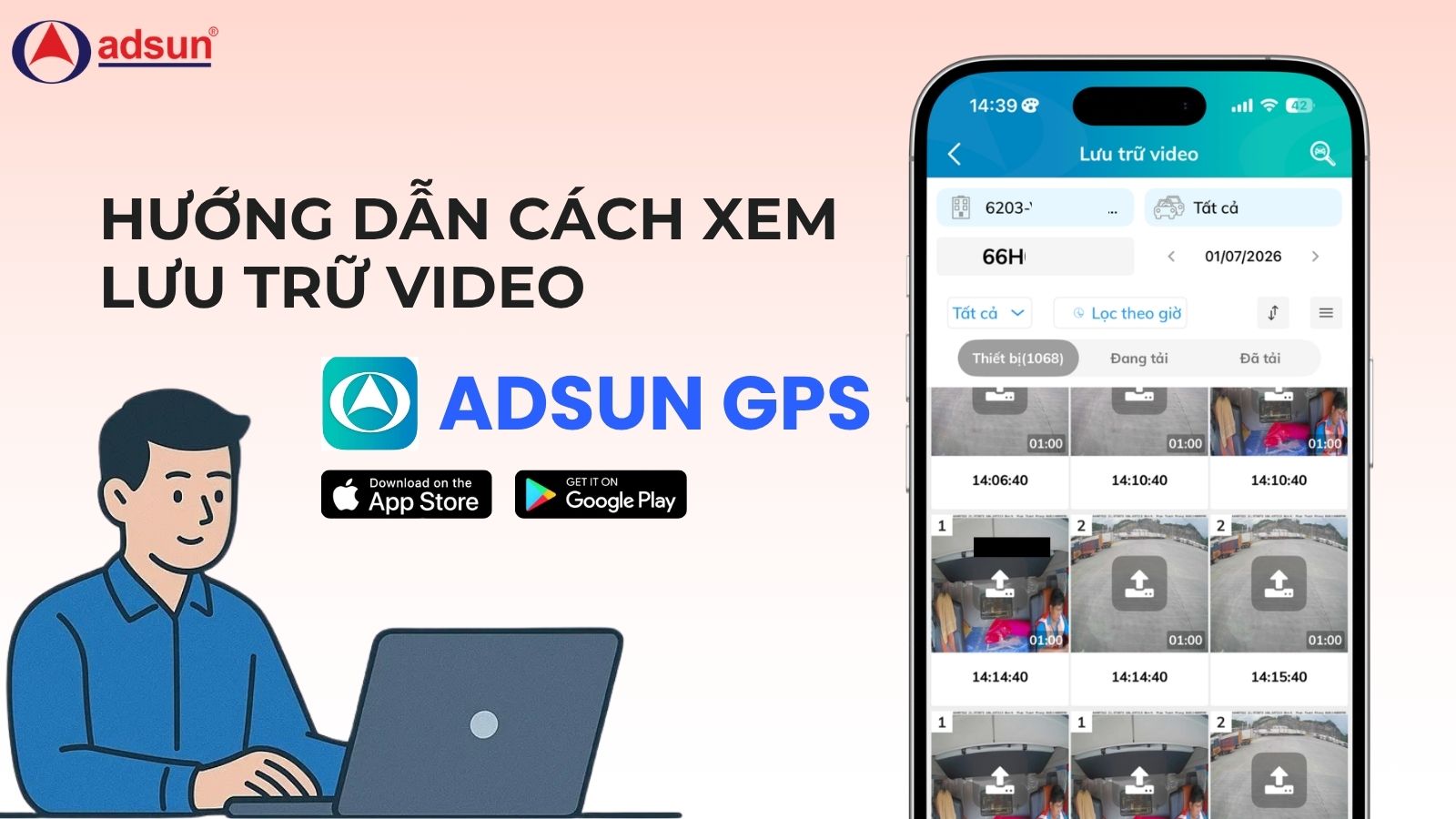 Hướng dẫn cách xem lưu trữ video trên App Adsun / Website