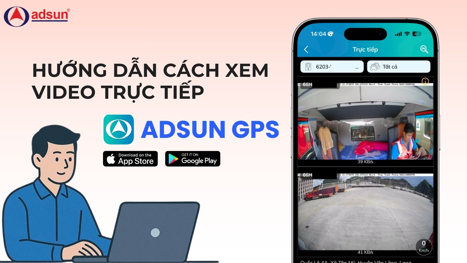 Hướng dẫn cách xem video trực tiếp trên App Adsun / Website
